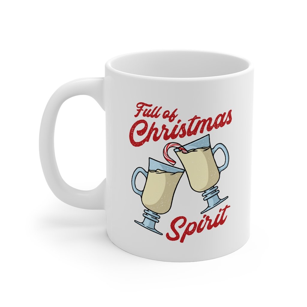 Full of Christmas Spirit Coffee Mug