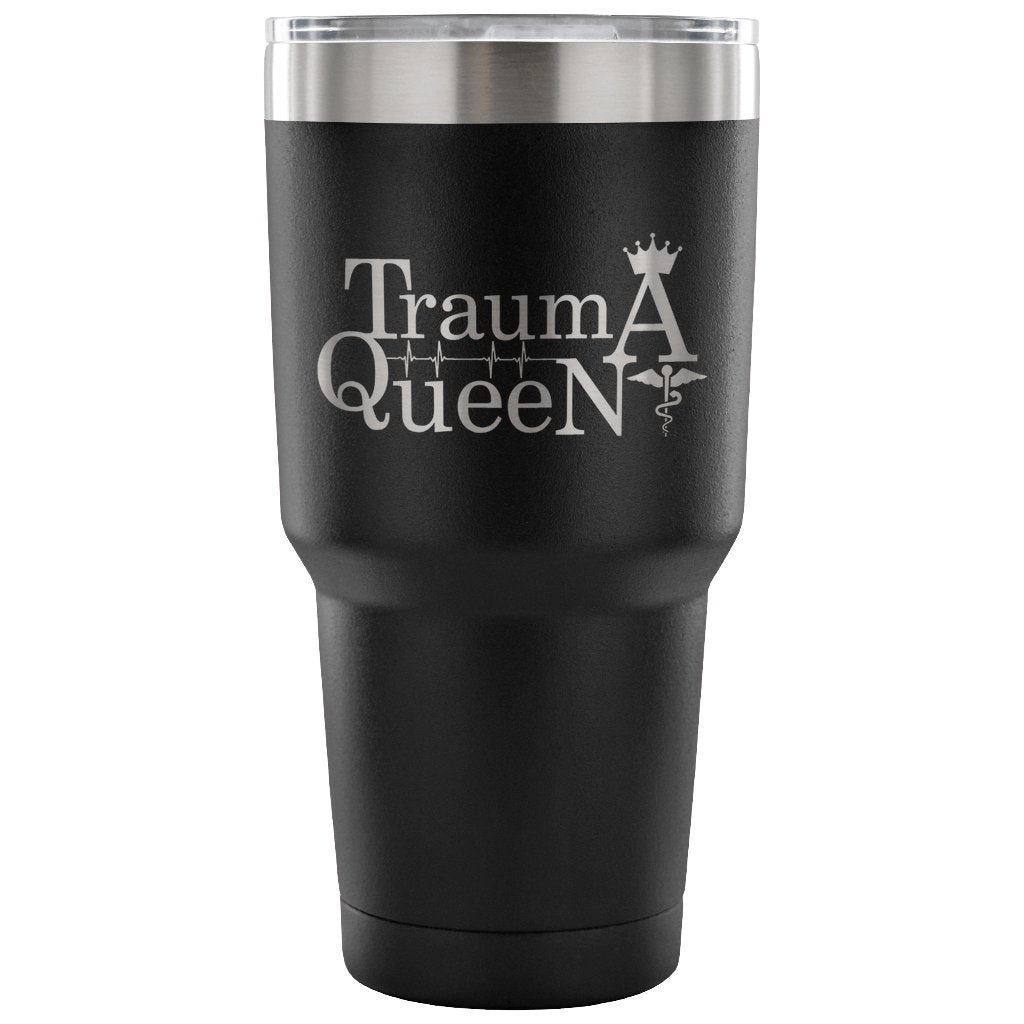 Trauma Queen 30oz Vacuum Tumbler